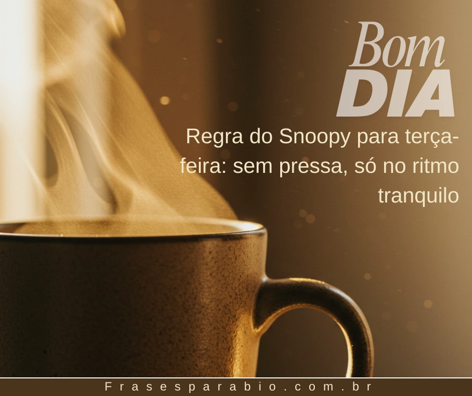 Bom Dia Terça Feira: Mensagens Abençoadas e Inspiradoras para Começar Bem o Dia 4 bom dia terça-feira imagem (4)