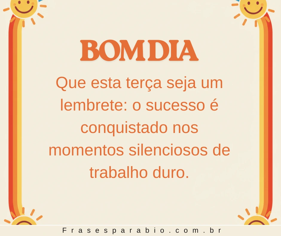 Bom Dia Terça Feira: Mensagens Abençoadas e Inspiradoras para Começar Bem o Dia 9 bom dia terça-feira imagem (9)