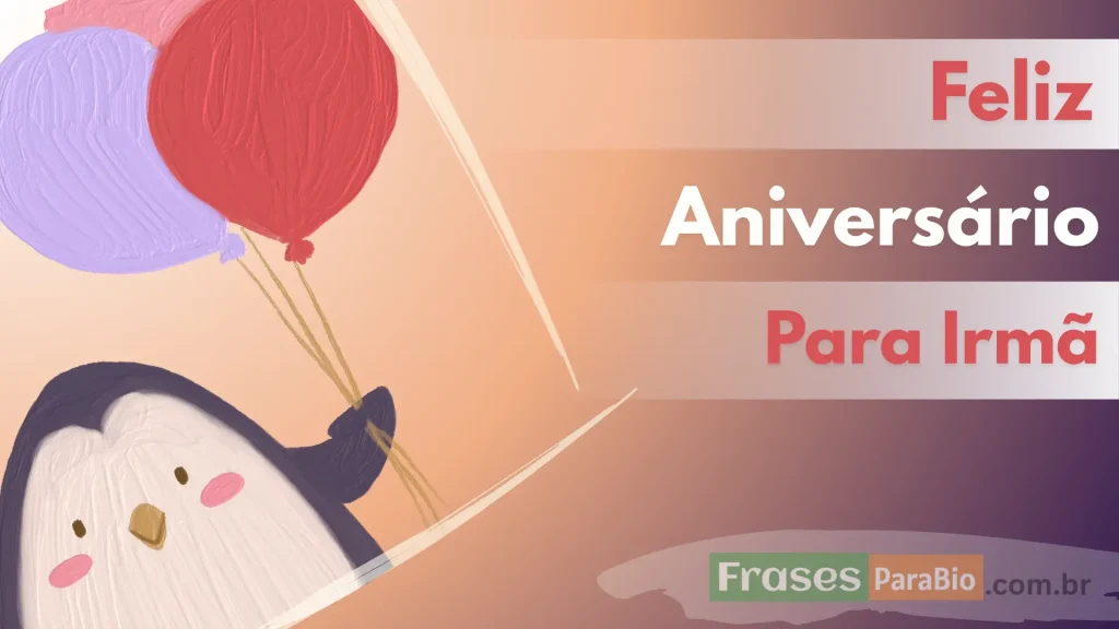 feliz aniversário irmã