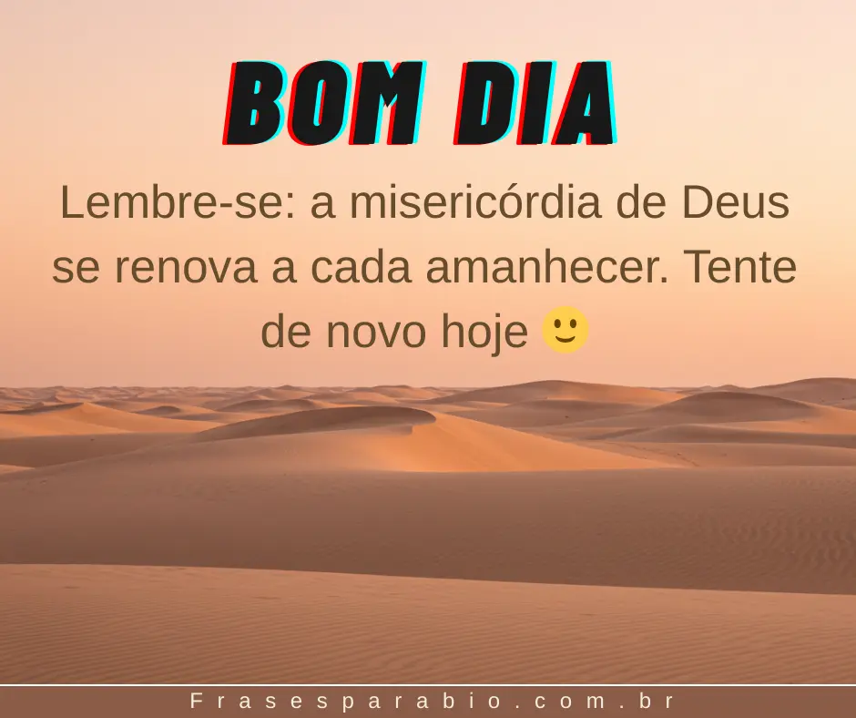 200+ Mensagem de Bom Dia com Carinho e de Deus para Compartilhar no WhatsApp 17 mensagem de bom dia 8
