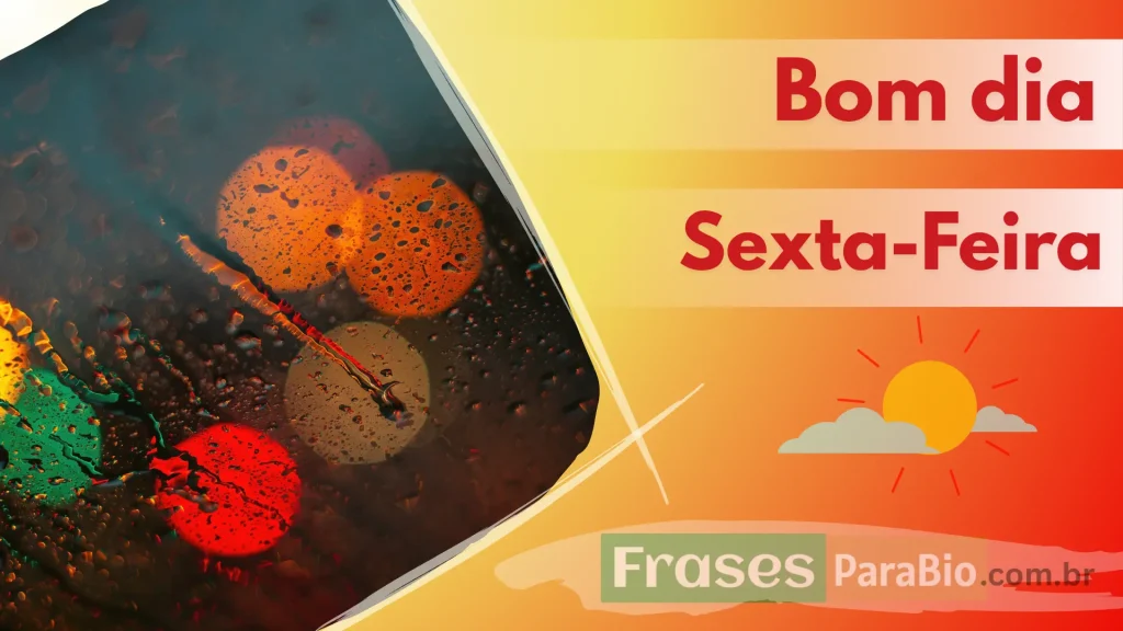 Bom dia sexta feira