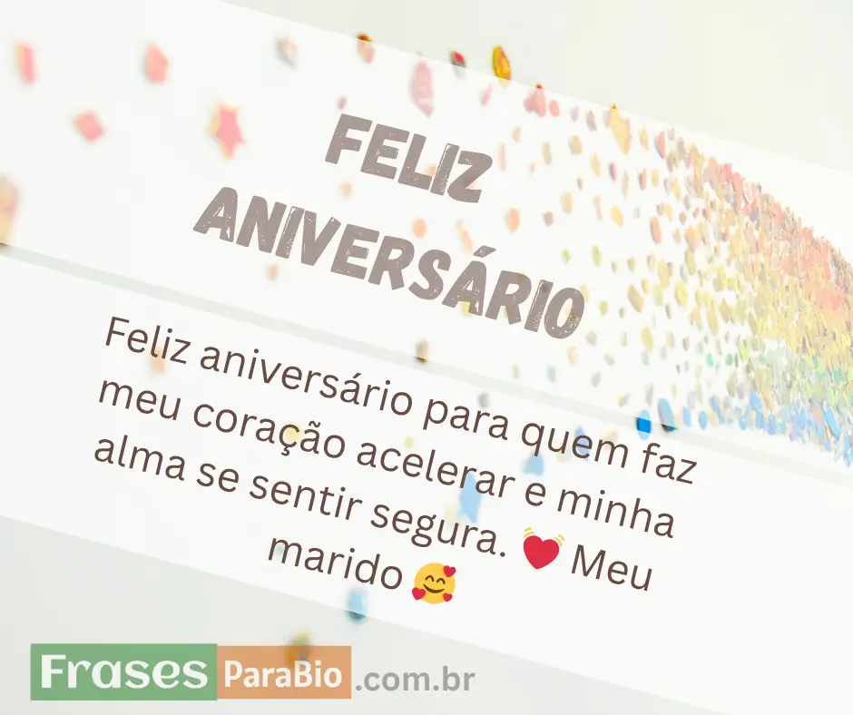 Frases de aniversário para marido e pai