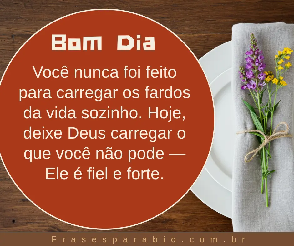 Frases de Bom Dia com Deus no Coração: Inspire Sua Manhã com Amor e Gratidão 8 bom dia com deus para whatsapp