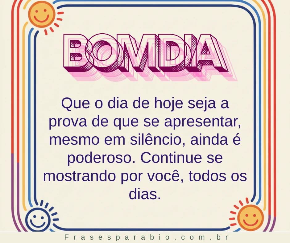 140+ Frases de Bom Dia para Começar o Dia com Carinho e Inspiração 16 frase de bom dia 11