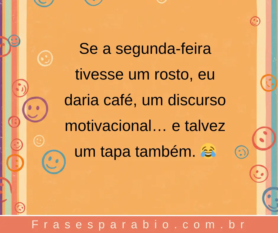 100+ Frases Motivacionais Engraçadas para Inspirar com Bom Humor 2 frase motivacional engraçada