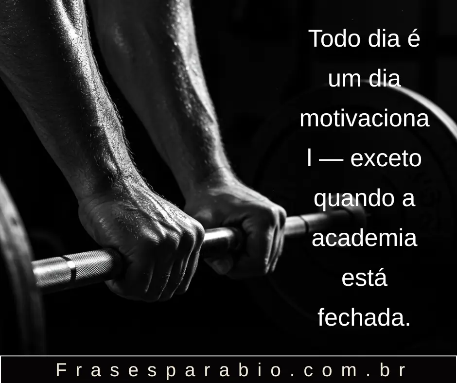 100+ Frases Motivacionais Academia para Treinar com Mais Foco e Força 3 frases de academia para status