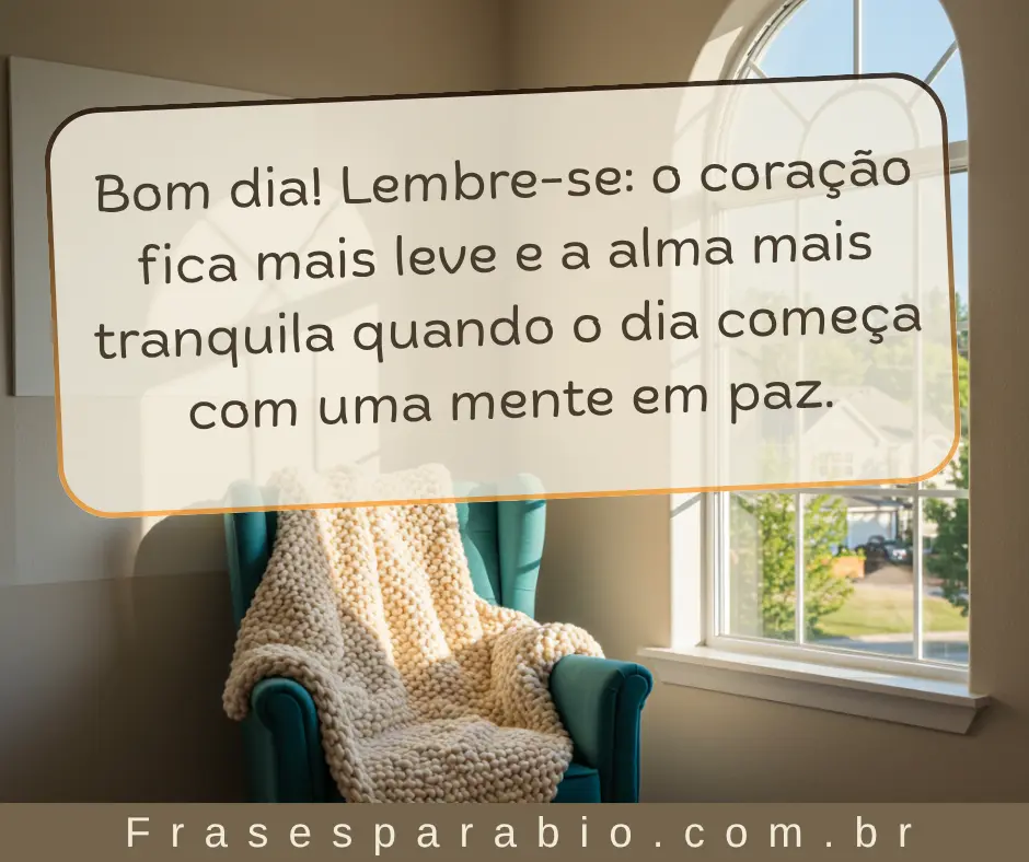 140+ Frases de Bom Dia para Começar o Dia com Carinho e Inspiração 1 frases de bom dia reflexão
