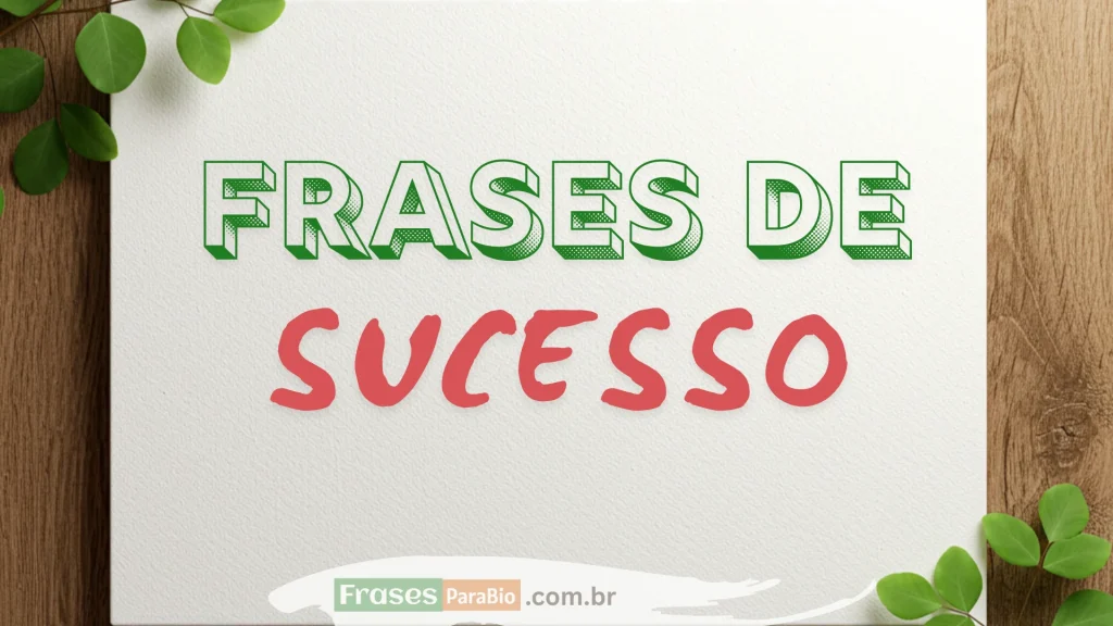 frases de sucesso