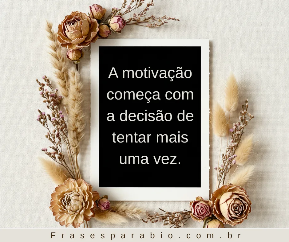 140+ Frases de Sucesso Profissional e Pessoal para se Motivar Hoje 2 frases de sucesso e motivação