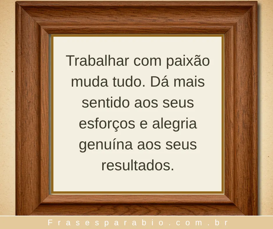 140+ Frases de Sucesso Profissional e Pessoal para se Motivar Hoje 11 frases de sucesso no trabalho 1