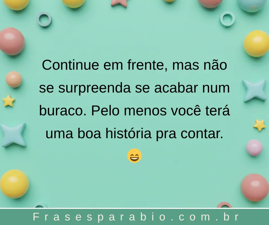 100+ Frases Motivacionais Engraçadas para Inspirar com Bom Humor 4 frases motivacionais engraçadas sobre trabalho