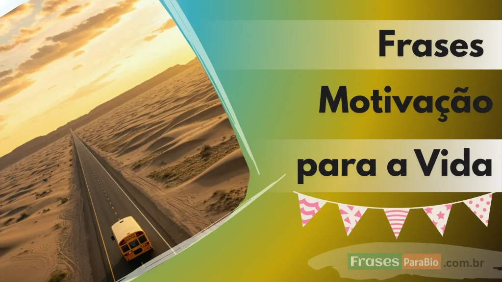 frases motivacionais para a vida