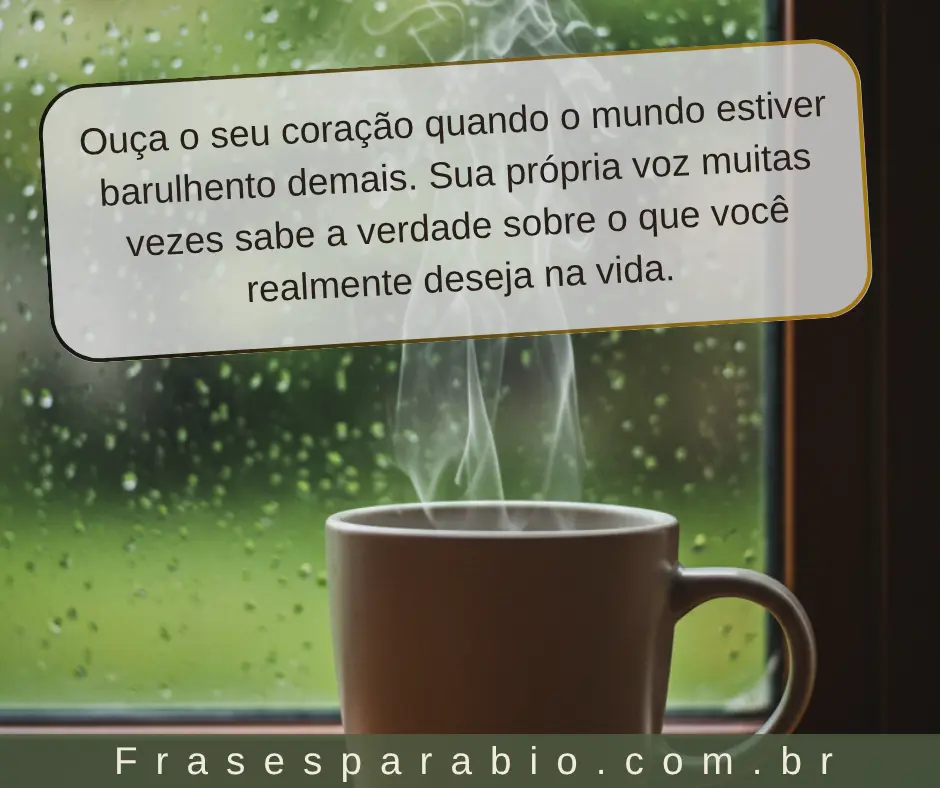 inspiradoras frases motivacionais para a vida