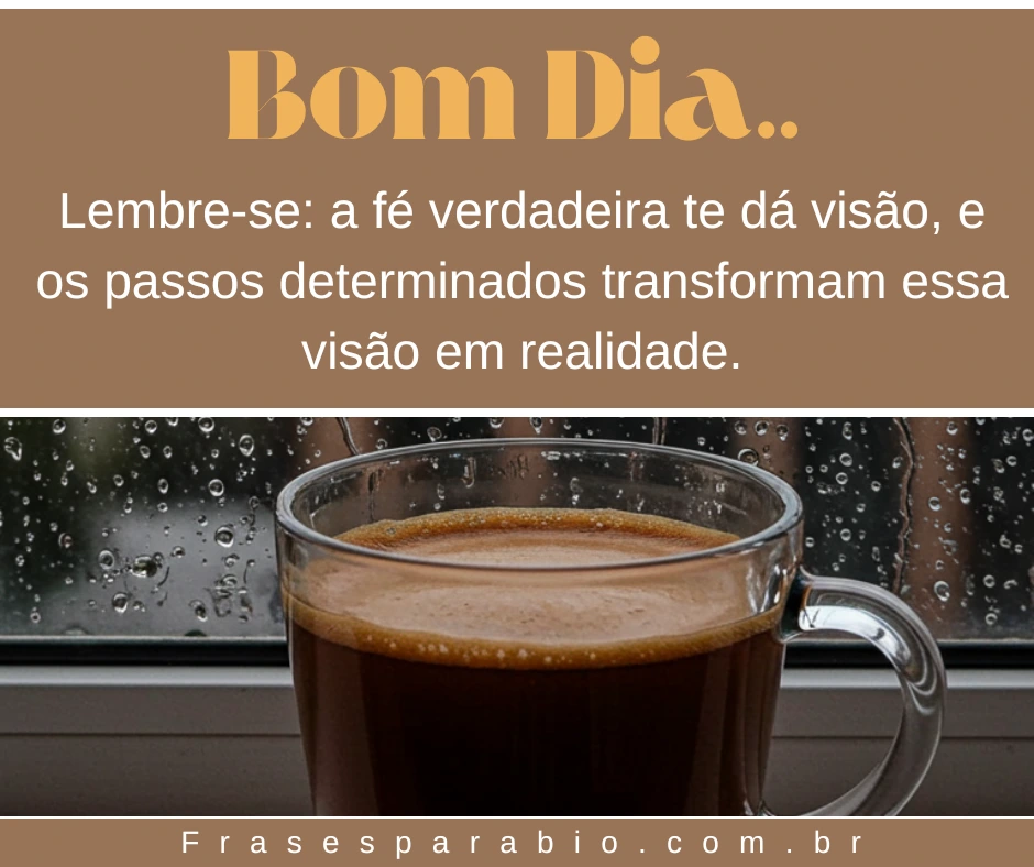 100+ Frases de Bom Dia Motivacional para WhatsApp, Status e Trabalho 11 mensagem de bom dia motivacional para whatsapp