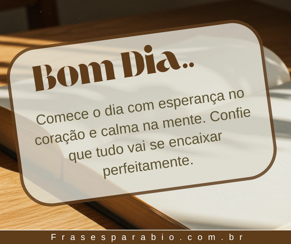 100+ Frases de Bom Dia Motivacional para WhatsApp, Status e Trabalho 8 reflexão mensagem de bom dia motivacional