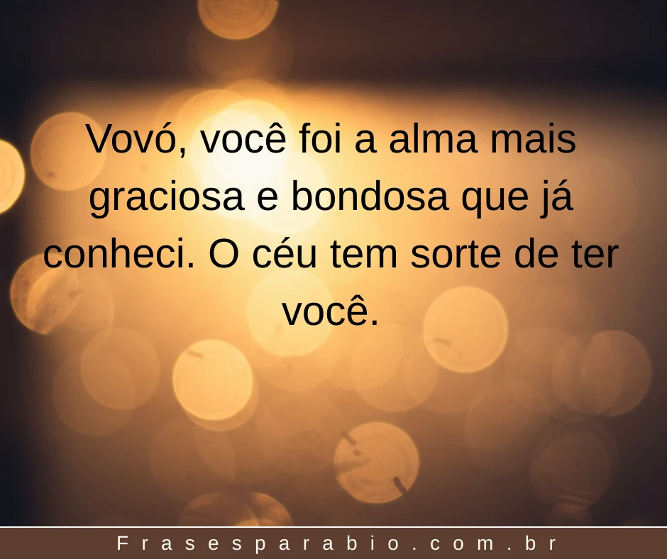 Frases de Luto para Avó: Palavras Tocantes para Dizer Descanse em Paz 9 Frases de Luto para Avó 23