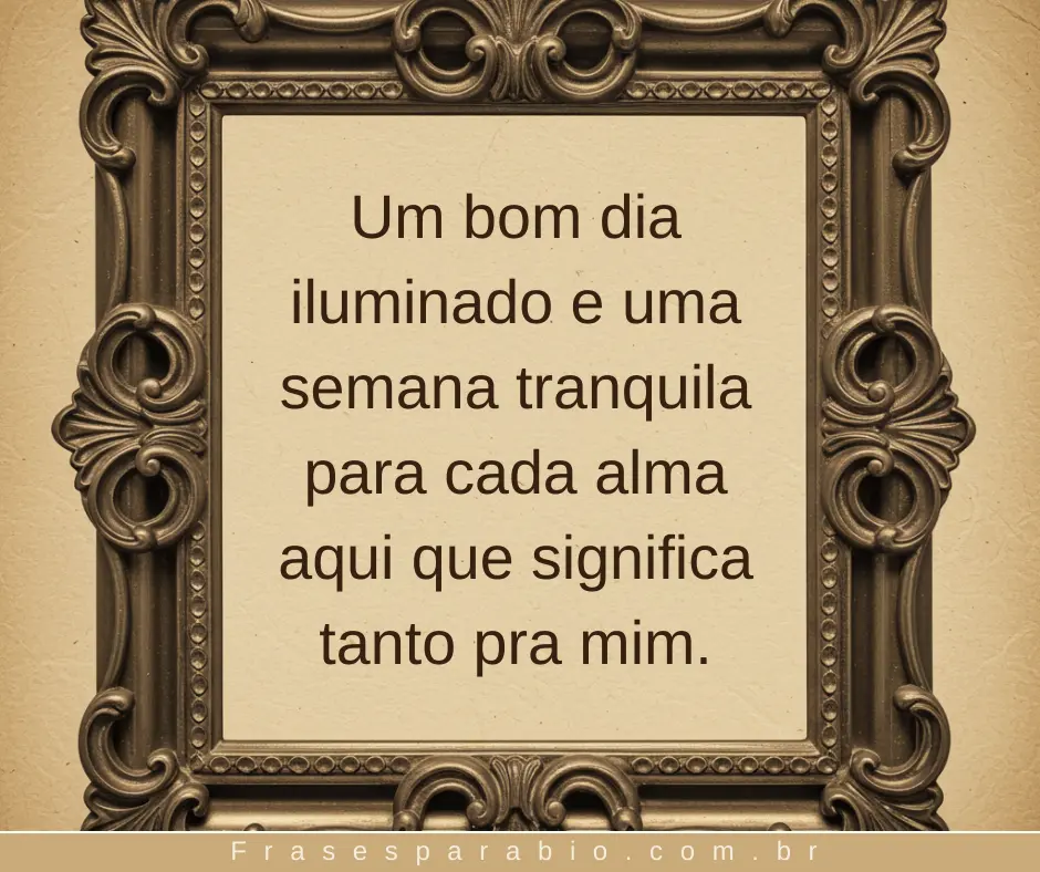 Bom dia boa semana! Frases e mensagens para começar com fé e alegria 2 bom dia boa semana 1