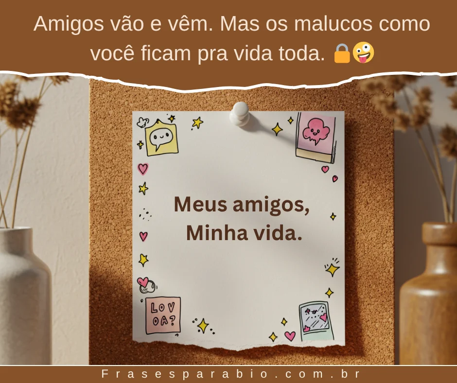 110+ Frases de Amizade Curtas, Verdadeiras e Cheias de Carinho 9 frases de amizade falsa engraçadas 1