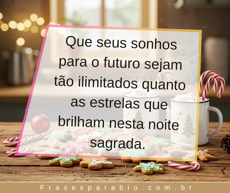100+ Frases de Natal para Família, Amigos, Clientes e Instagram 5 frases de natal 4