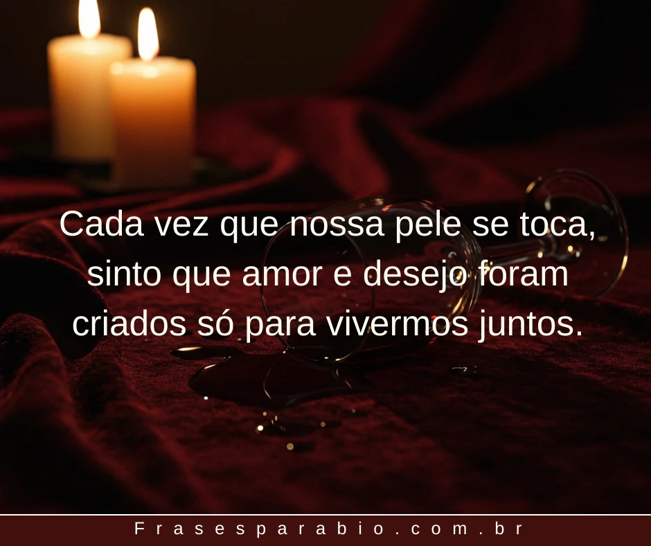100+ Frases Safadas e Picantes para Apimentar Suas Conversas 8 frases safadas 3