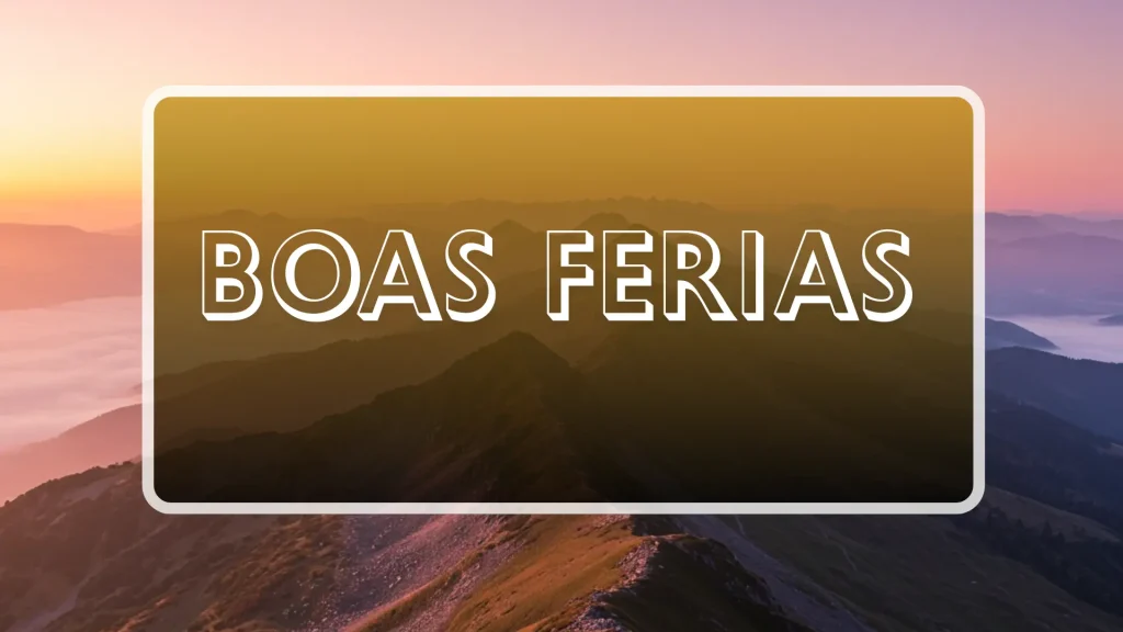 boas férias